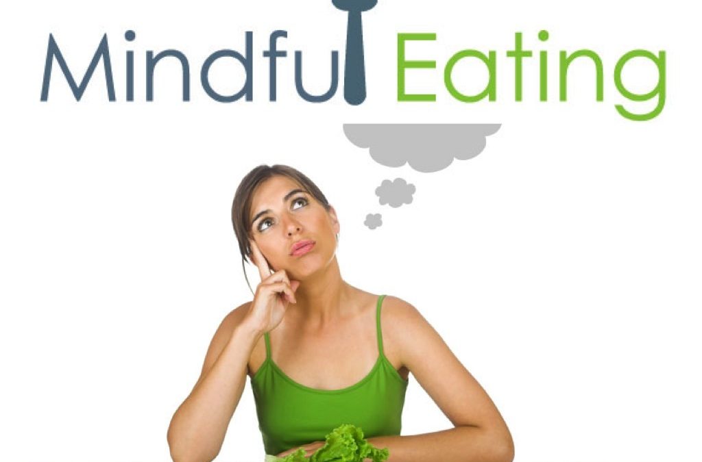 Mindful Eating, una relación sana con la comida